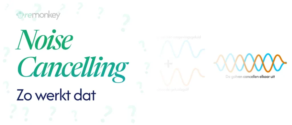 Hoe noise cancelling werkt uitgelegd met plaatjes