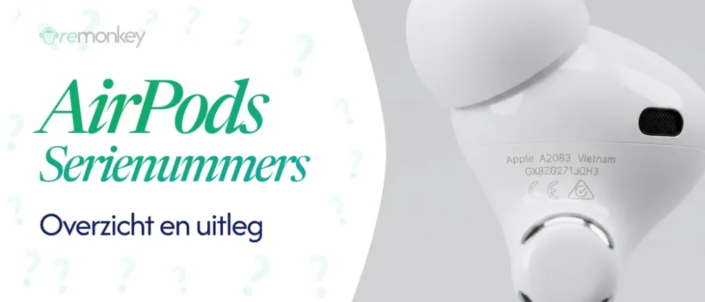 Alles over serienummers en modelnummers van AirPods